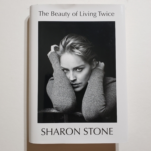 The Beauty of Living Twice By Sharon Stone Memoir Book Hardcover - Picture 1 of 4